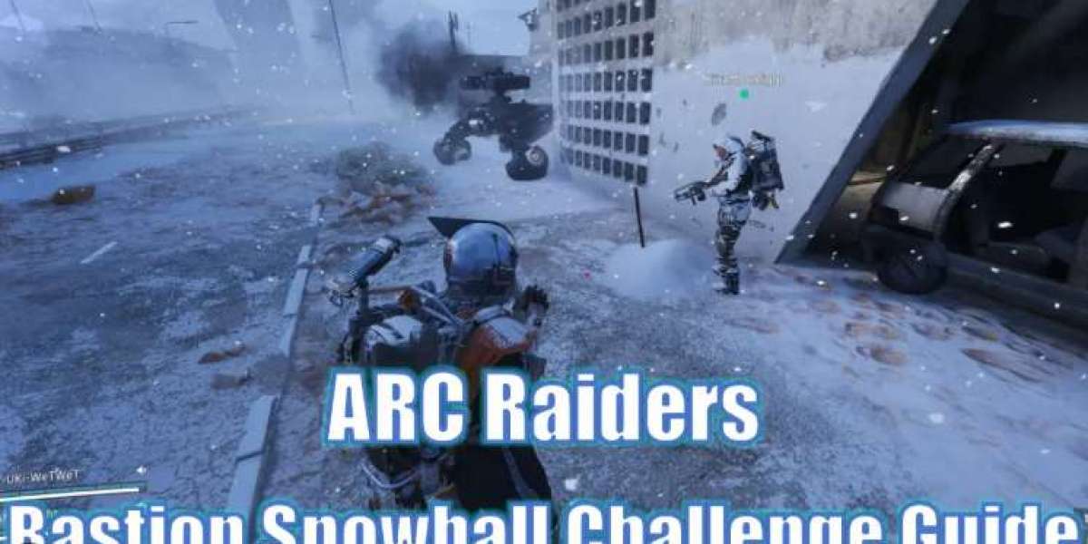 EZNPC ARC Raiders Bastion Snowball Challenge Guide