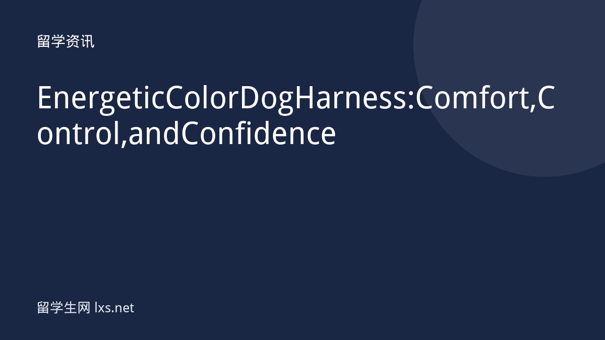 Energetic Color Dog Harness: Comfort, Control, and Confidence